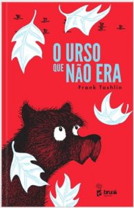 o urso que não era